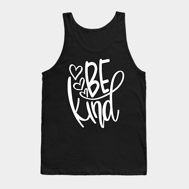 Be Kind Tank Top by Rebo Boss